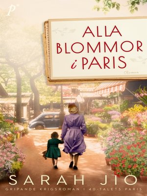 cover image of Alla blommor i Paris